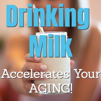 
                    2% Milk Accelerates YOUR Aging