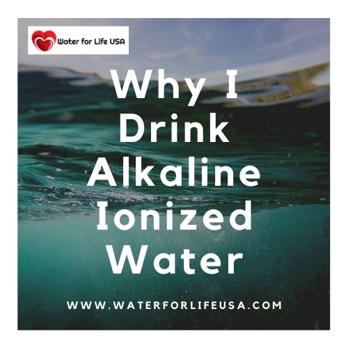 
                    Why I Chose an Alkaline Water Ionizer Over Other Water Filters