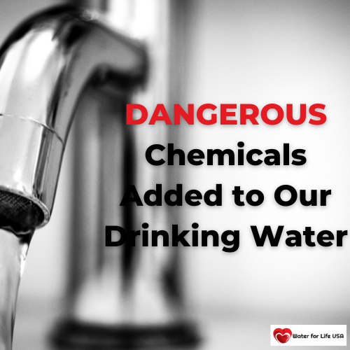 
                    Chemicals Added to Our Drinking Water by Our Public Water Systems