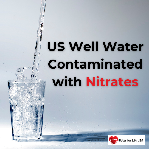 
                                Wells Are Increasingly Contaminated with Nitrates — Protect Your Family with an Alkaline Water Ionizer