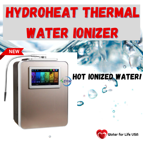 HydroHeat Thermal Water Ionizer