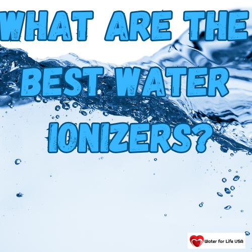 
                    What do the Best Alkaline Water Ionizers have in Common?